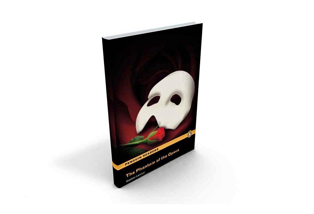 «The Phantom Of the Opera» by Gaston Leroux