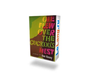 One flew over the cuckoos nest by Ken Kesey